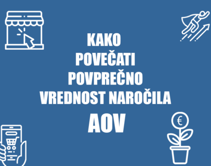 Kako povečati povprečno vrednost naročila AOV - Positiva rešitve d.o.o.