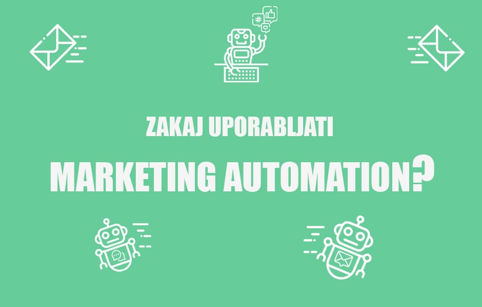 Naslovnica zakaj uporabljati marketing automation2