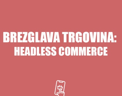 headless commerce positiva rešitve d.o.o.