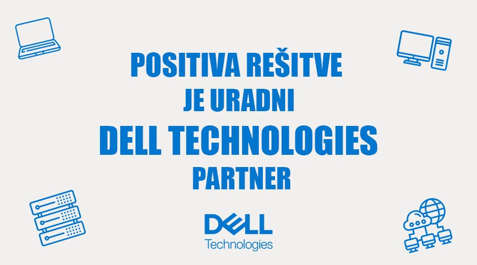 POSITIVA REŠITVE DELL PARTNER